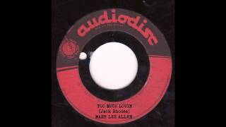 Mark Lee Allen-Too Much Lovin'