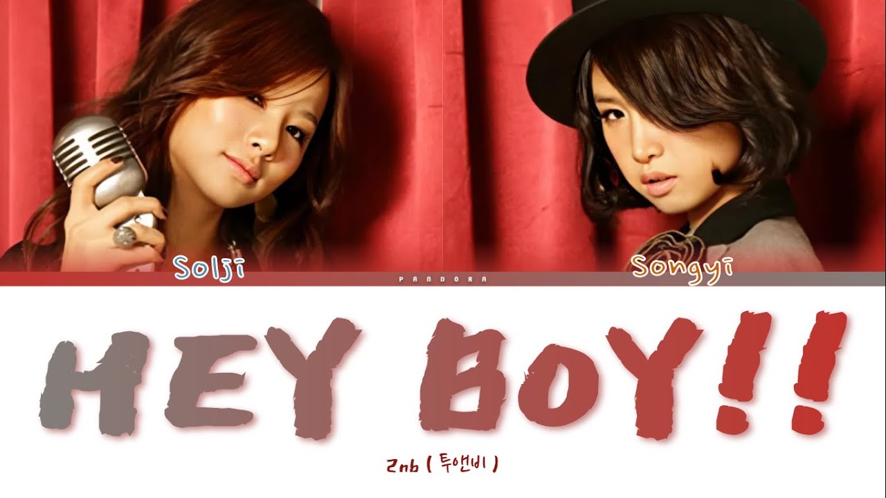 Watch 2NB - Hey Boy!! | Color Coded Lyrics (Eng/Rom/Han/가사) on YouTube Watch 2NB - Hey Boy!! | Color Coded Lyrics (Eng/Rom/Han/가사) on YouTube
