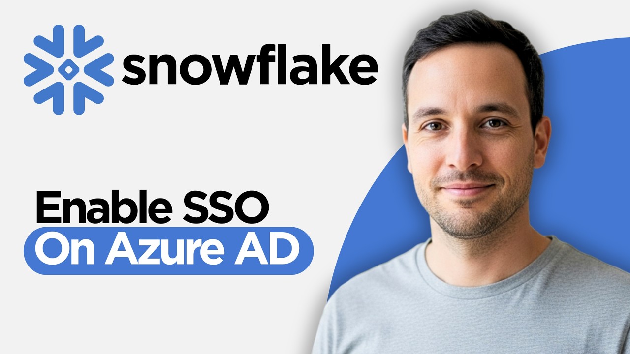 Snowflake Azure Screen How to Enable SSO on Snowflake | Azure AD (2026 Full Guide) - YouTube