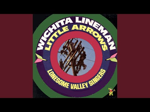 wichita lineman lonesome singers valley