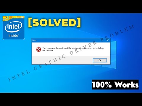How to fix this computer does not meet the minimum requirements || Intel HD Graphics[SOLVED] || 2020