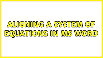 Aligning a system of equations in MS Word