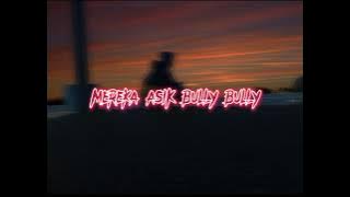 story WA || lagu don't like me G'$QUAD ft.oklin X farid egall