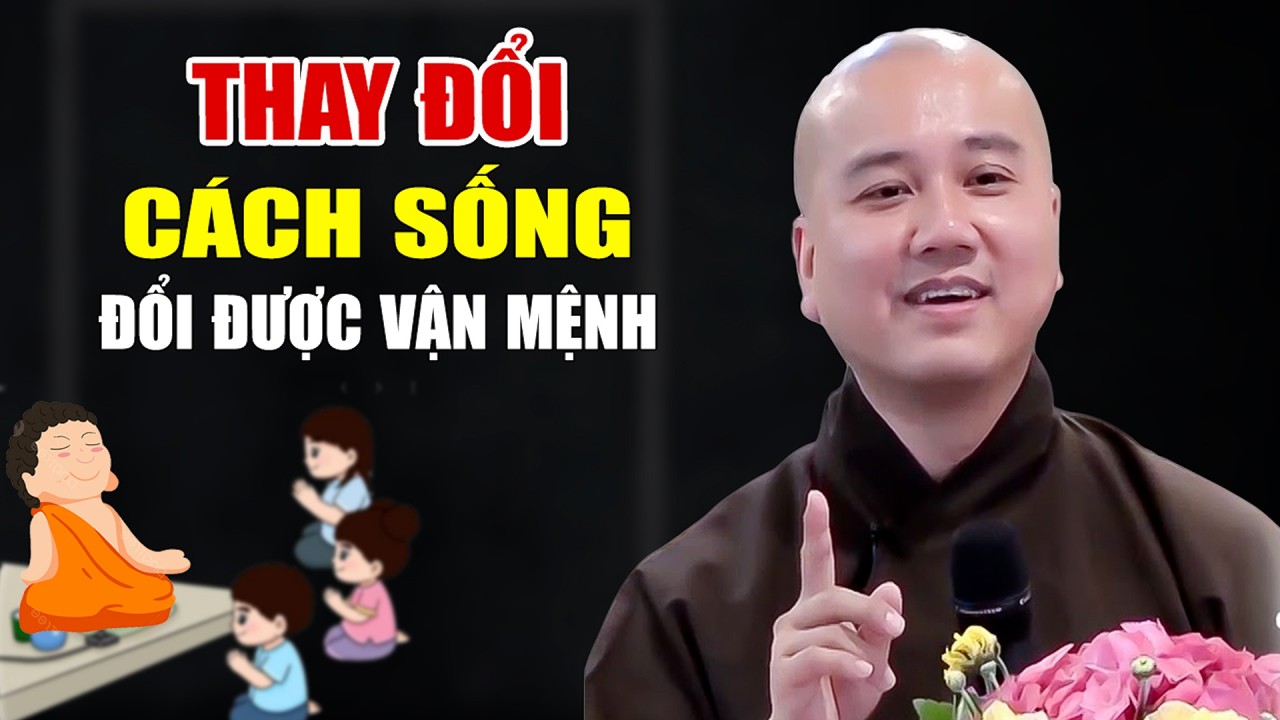Thay Đổi Cách Sống Đời Sẽ Bình An - Pháp Thoại Thầy Thích Pháp Hòa