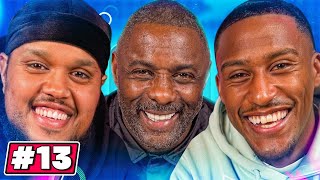 Idris Elba | Chunkz & Filly Show | Episode 13