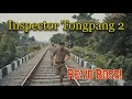 Inspector tongpang the tiger  2 short nagamese movieaction