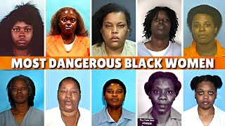 The Most FEARED Black Women in Prison History