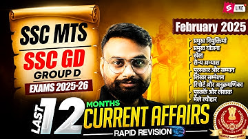 Last 12 Months Current Affairs 2025 | SSC MTS/ SSC GD Current Affairs Class | Gaurav Sir | Testbook