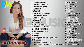 FDJ EMILY YOUNG FULL ALBUM  | TRESNO KERUPUK, KACANG LALI KULITE