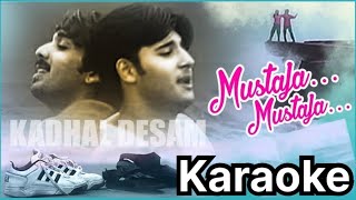 Mustafa Mustafa Don’t Worry Song Karaoke With Chorus For Male Singers - Kadhal Desam Movie 