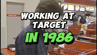 Working at Target in 1986