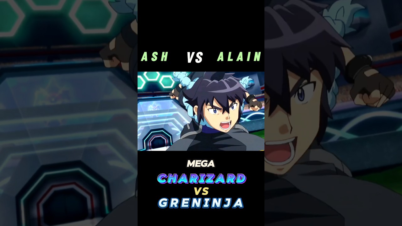 Ash Vs Alain || Mega Charizard Vs Greninja || ATTITUDE STATUS || 