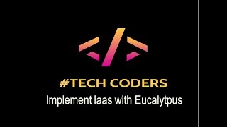 Cloud Computing - Implement IaaS With Eucalyptus