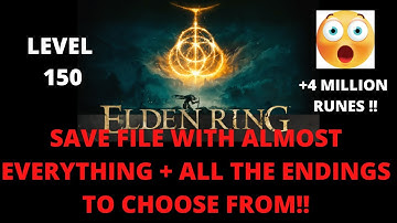 Elden Ring Cheat: ALL ITEMS/ENDINGS save file. WORKS IN 2023