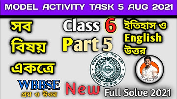 Class-6 History Ans and all sub question Model Activity Task Part-5 New Aug #WBBSE @GK With Kiron