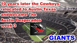 MADDEN NFL 23 - 10 YEARS LATER COWBOYS RELOCATED - AUSTIN DESPERADOS - GAMEPLAY