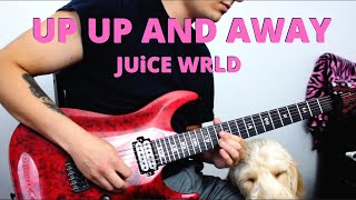 JUiCE WRLD - UP UP AND AWAY (GUiTAR INSTRUMENTAL)