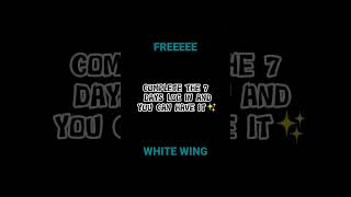 FREE WHITE WINGS FOR ALL BG PLAYER #freewings #freeeee#getnow