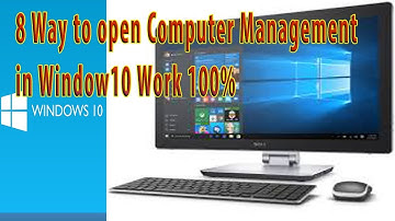 8 Way to open Computer Management in Window10