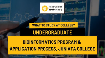Bioinformatics Program and Application Process at Juniata College