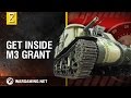 Inside the Chieftain's Hatch: M3 Grant. Part 2