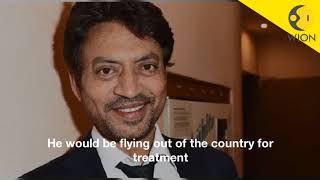 Irrfan Khan diagnosed with neuroendocrine tumour