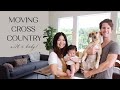 Moving Cross Country with a Baby & Our New Home In Nashville