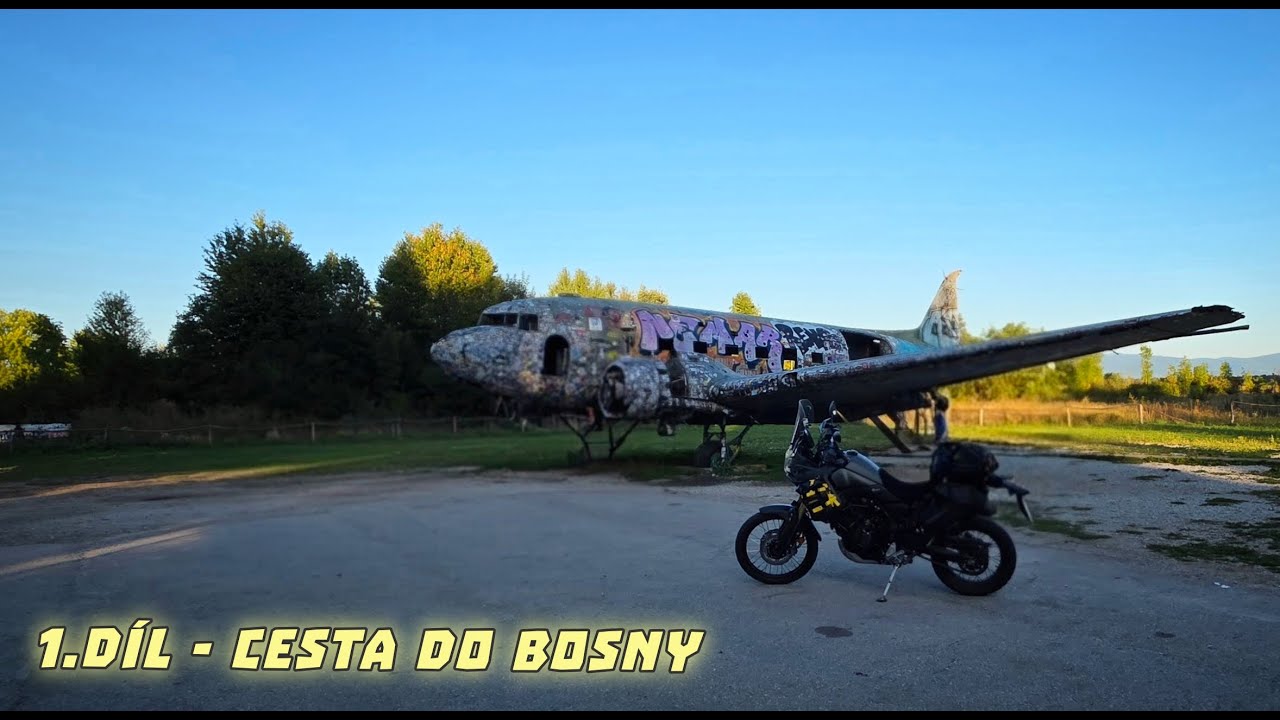 1.Díl - Cesta do Bosny a Hercegoviny na motorce