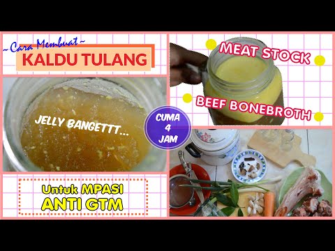 Resep Bone Broth - Meat Stock - Kaldu Tulang Sapi || Resep MPASI ANTI GTM