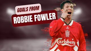 A few career goals from Robbie Fowler