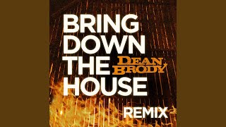 Bring Down the House (Remix)