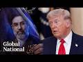 Global National April 5 2026 Trump Issues Profane Threat To Iran Gets Slammed For War Crime 