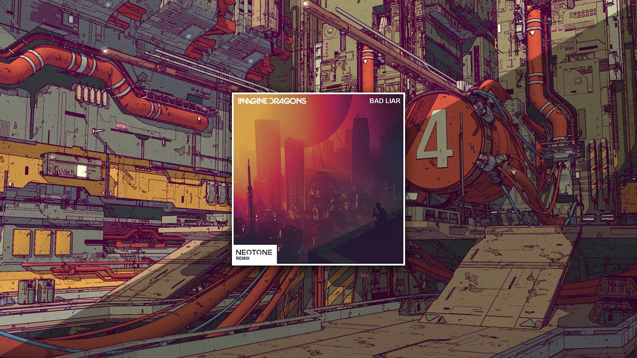Imagine Dragons - Bad Liar (Neotone Remix)