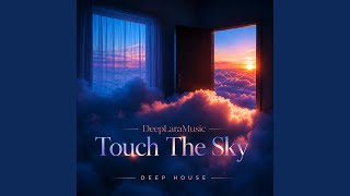 Download lagu Touch The Sky