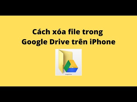 Cách xóa file trong Google Drive trên iPhone