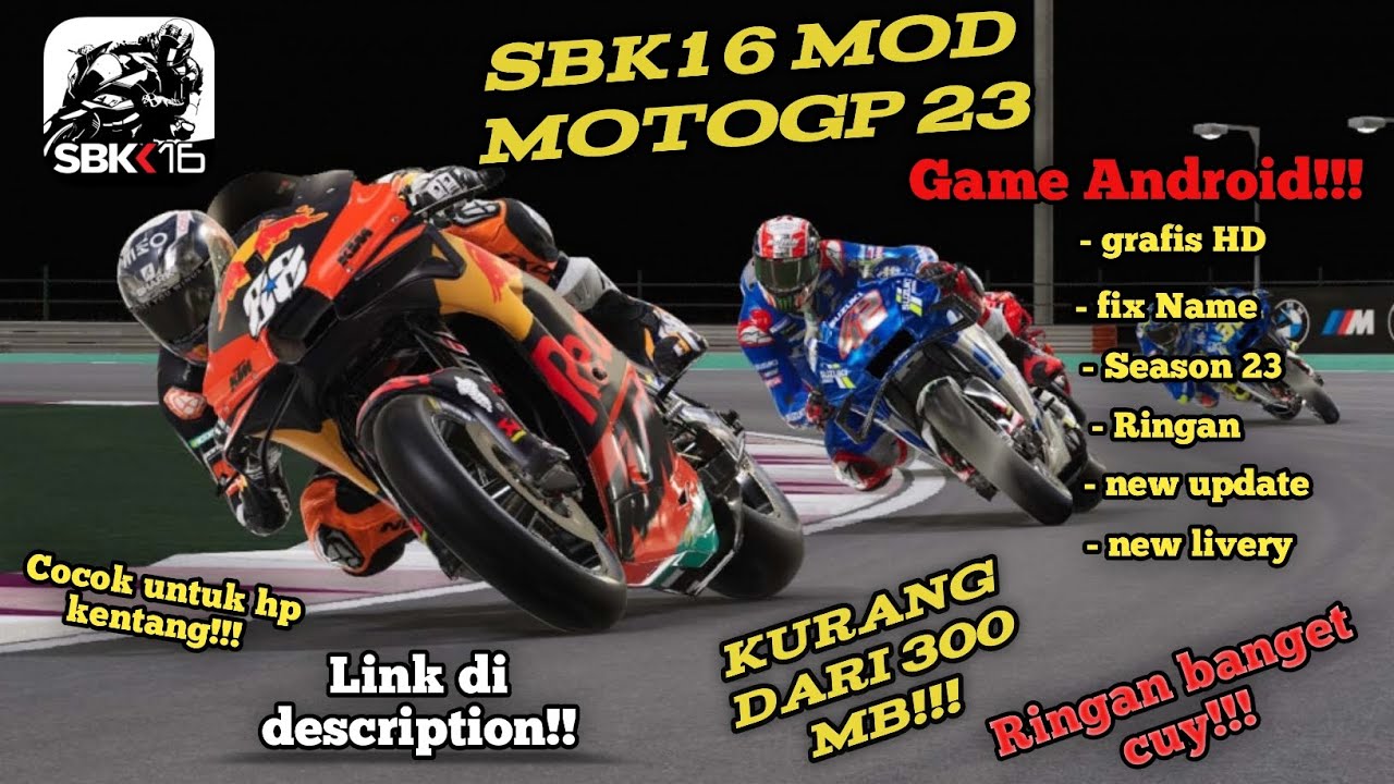 GAME ANDROID!! RINGAN CUMA 300MB!! SBK16 Mod MotoGP 23 YouTube