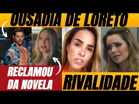 💣 Ousadia de José Loreto + RIVALIDADE entre Wanessa e Sandy + Susana RECLAMA de Terra e Paixão