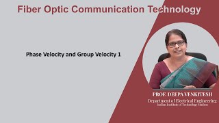 Lec 54: Phase Velocity and Group Velocity 1