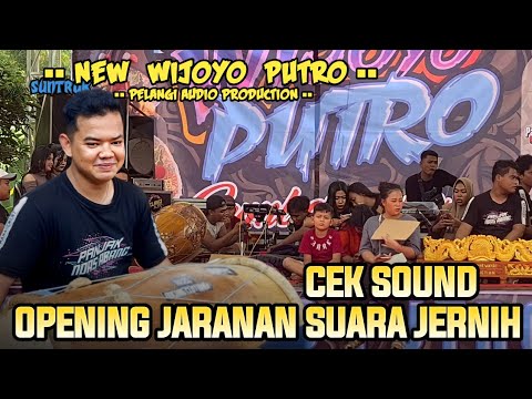 CEK SOUND JARANAN PEGON NEW WIJOYO PUTRO TERBARU - PELANGI AUDIO GAMELAN PEMBUKAAN