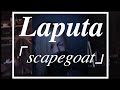 Laputa  「scapegoat」歌ってみたvocal cover CHISEI. 弾いてみたguiter cover 舞夕