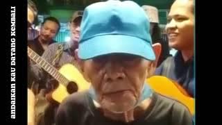 kakek ini suara nya bagus sekali cover lagu 'andaikan kau datang kembali🥺'#viral