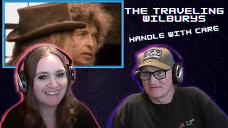 The Traveling Wilburys | Handle With Care | Reaction With My Dad