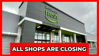 Amazon Closing All Go and Fresh Stores in USA