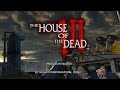 The House Of The Dead 3 - Walkthrough (PC)