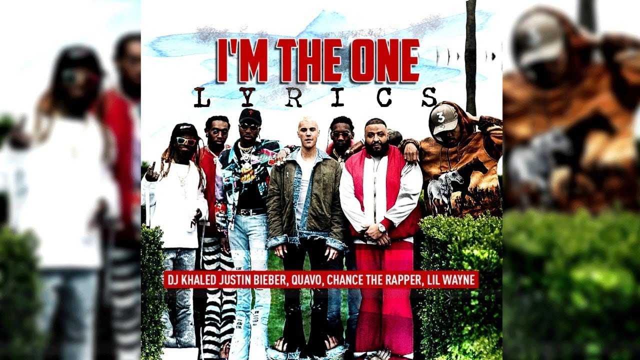 DJ- Khaled I'm the One Lyrics - YouTube