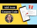 How to Add Coupon Code to Avon Order
