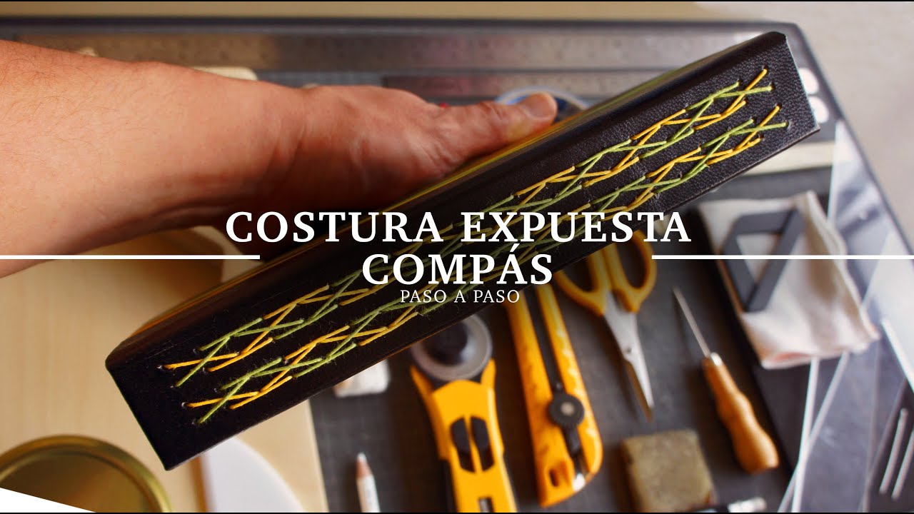 Costura expuesta. El compás. Encuadernación artesanal. Paso a paso.
