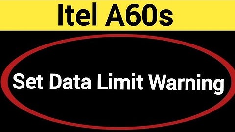 how to set data limit warning,Itel A60s me me data limit kaise set kare