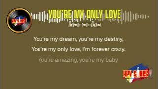 YOU'RE MY ONLY LOVE(KARAOKE) - EMOTIONS by KPVSINGS1