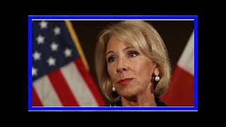 Education Secretary Betsy DeVos’s controversial 60 Minutes interview, explained